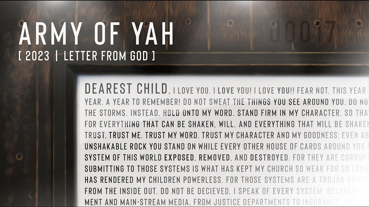 Army of YAH – 0017 – Letter From God (2023 Prophetic Word)