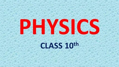 Class 10th Physics CH#12 Lecture#3 Q 3