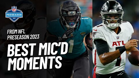 Best Mic'd Up Moments of the Preseason -I heard you singing that Michael Jackson- - NFL 2023 Season