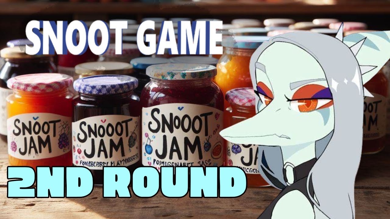 A SECOND SNOOT JAM?