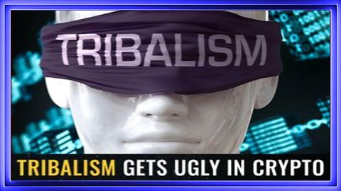 07-08-23 - TRIBALISM gets UGLY in CRYPTO
