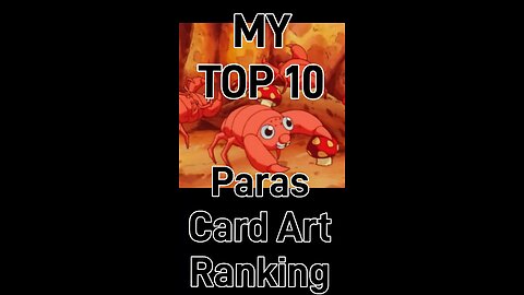 My Top 10 Paras Card Art Rankings!