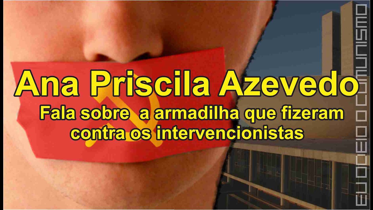 Depoimento da Intervencionista Ana Priscila Azevedo