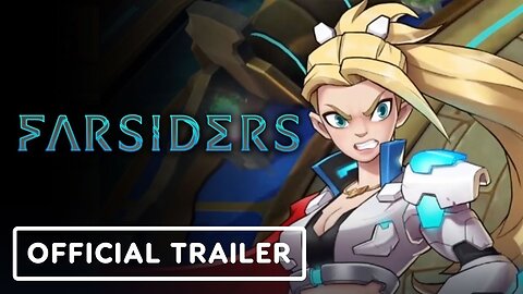 Farsiders - Official Gameplay Trailer