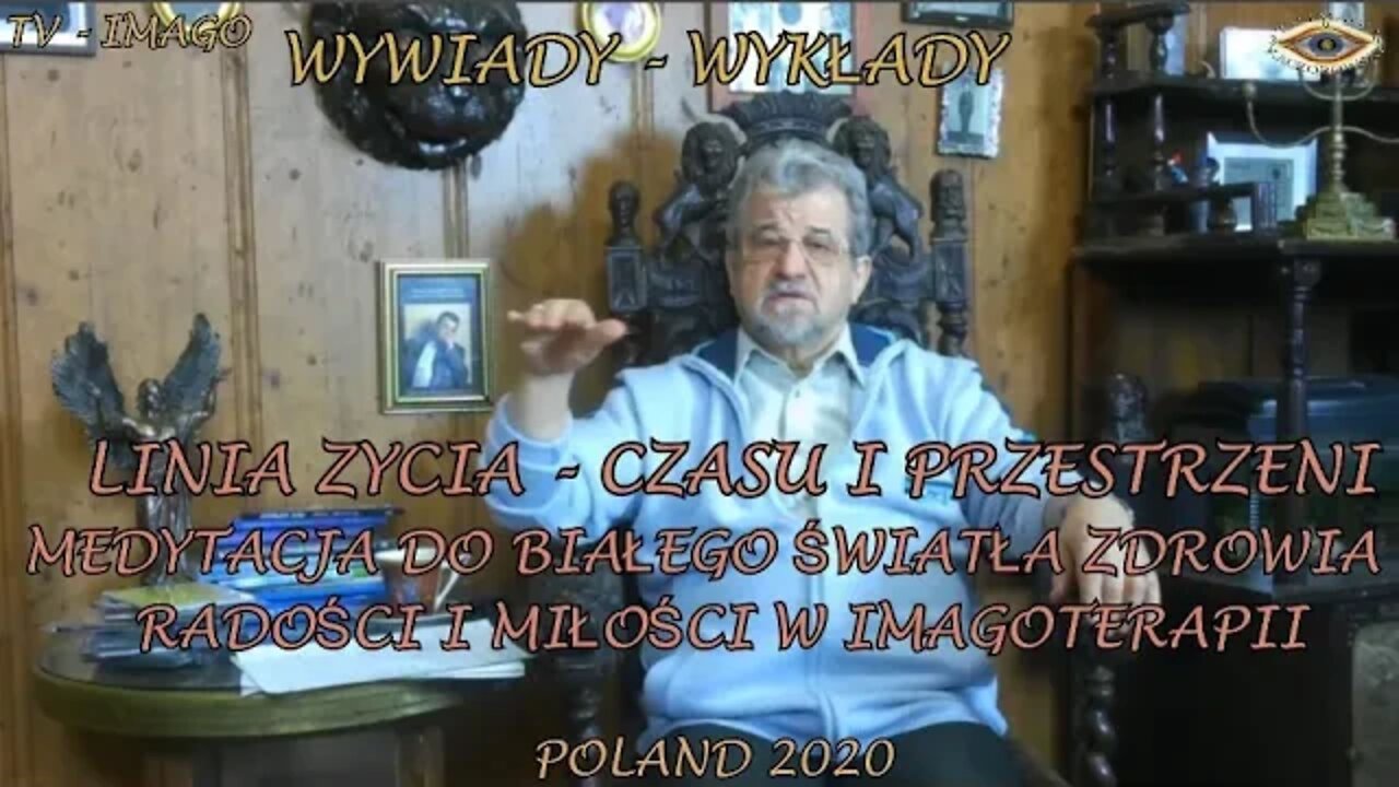 LINIA ZYCIA CZASU I PRZESTRZENI MEDYTACJA DO BIALEGO SWIATLA ZDROWIA RADOSCI I MIŁOSCI/2020©TV IMAGO