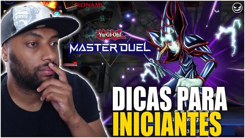 YU GI OH MASTER DUEL | DICAS PARA INICIANTES | MELHOR ESTRATÉGIA PARA NOVATOS