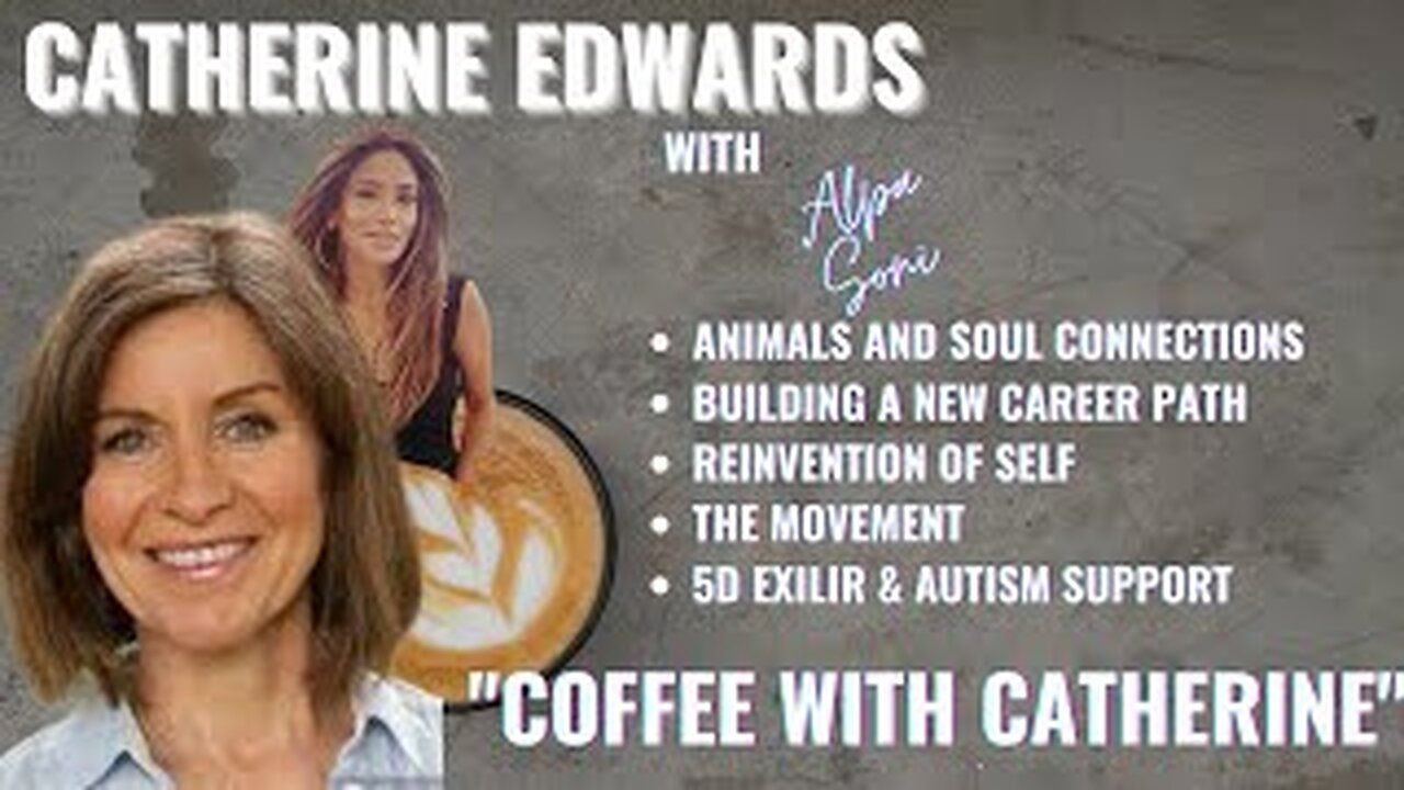 COFFEE WITH CATHERINE EDWARDS_ #EPISODE 1