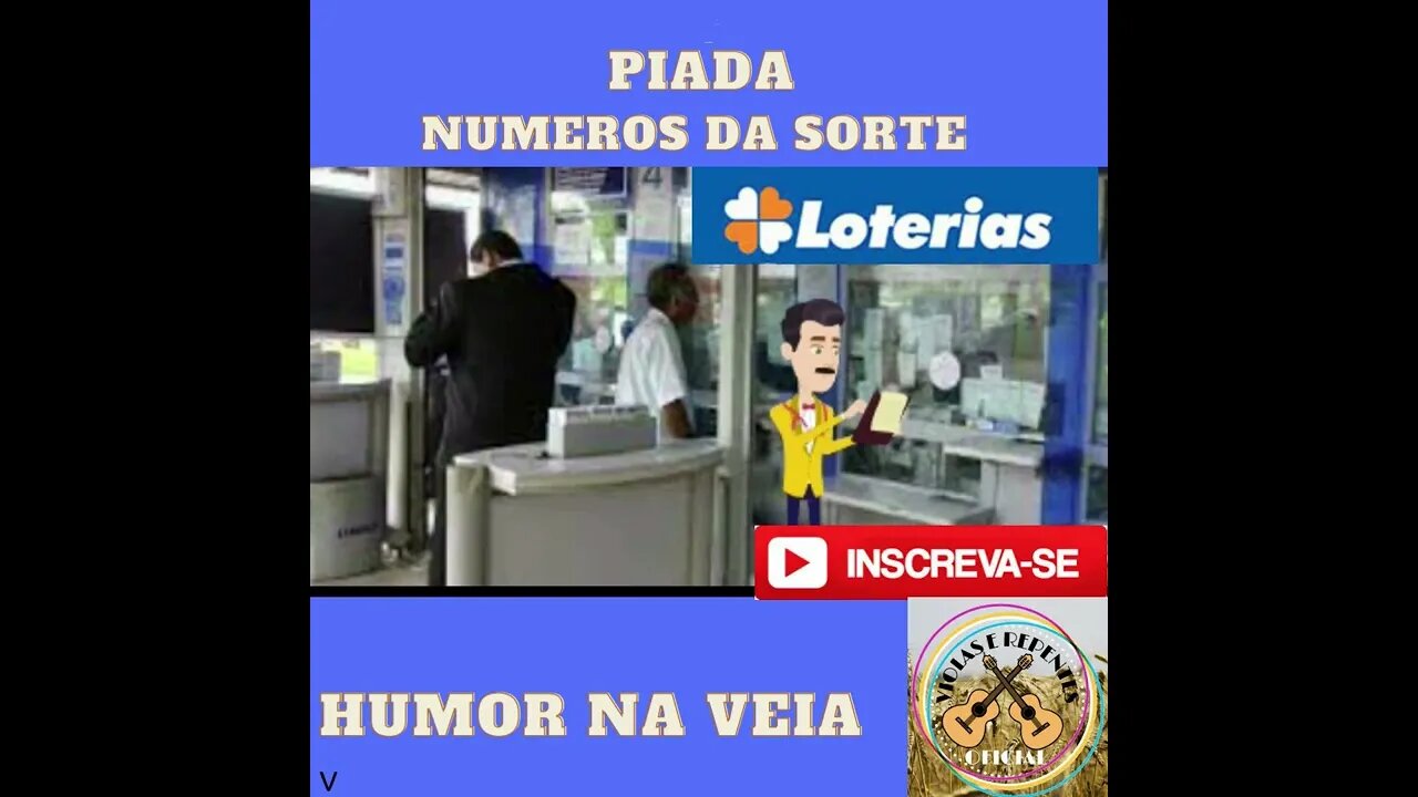 PIADA NUMEROS DA SORTE