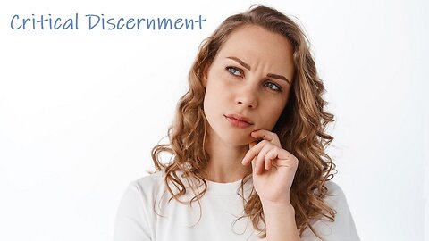 Critical Discernment