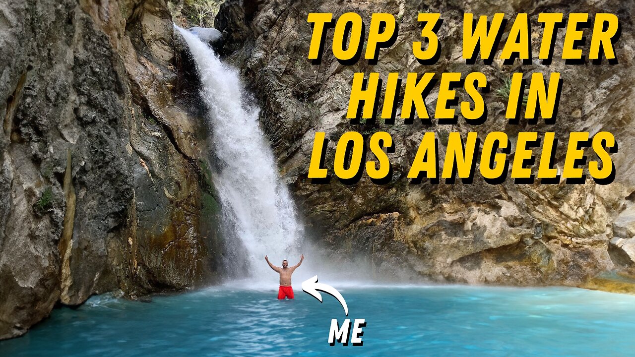 3 Unbelievable Water Hikes In Los Angeles You Must Do