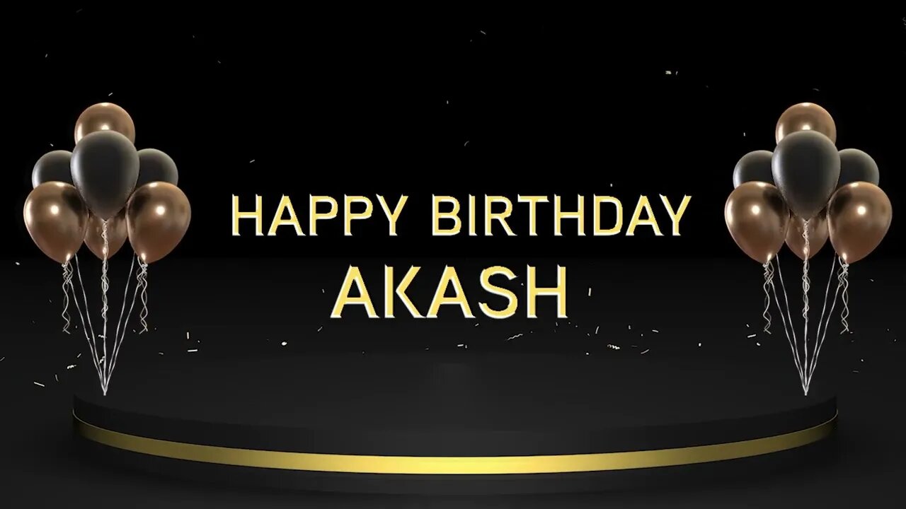 Wish you a very Happy Birthday Akash