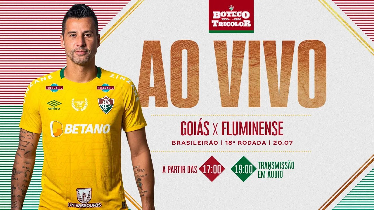 AO VIVO - GOIÁS X FLUMINENSE | BRASILEIRÃO 2022