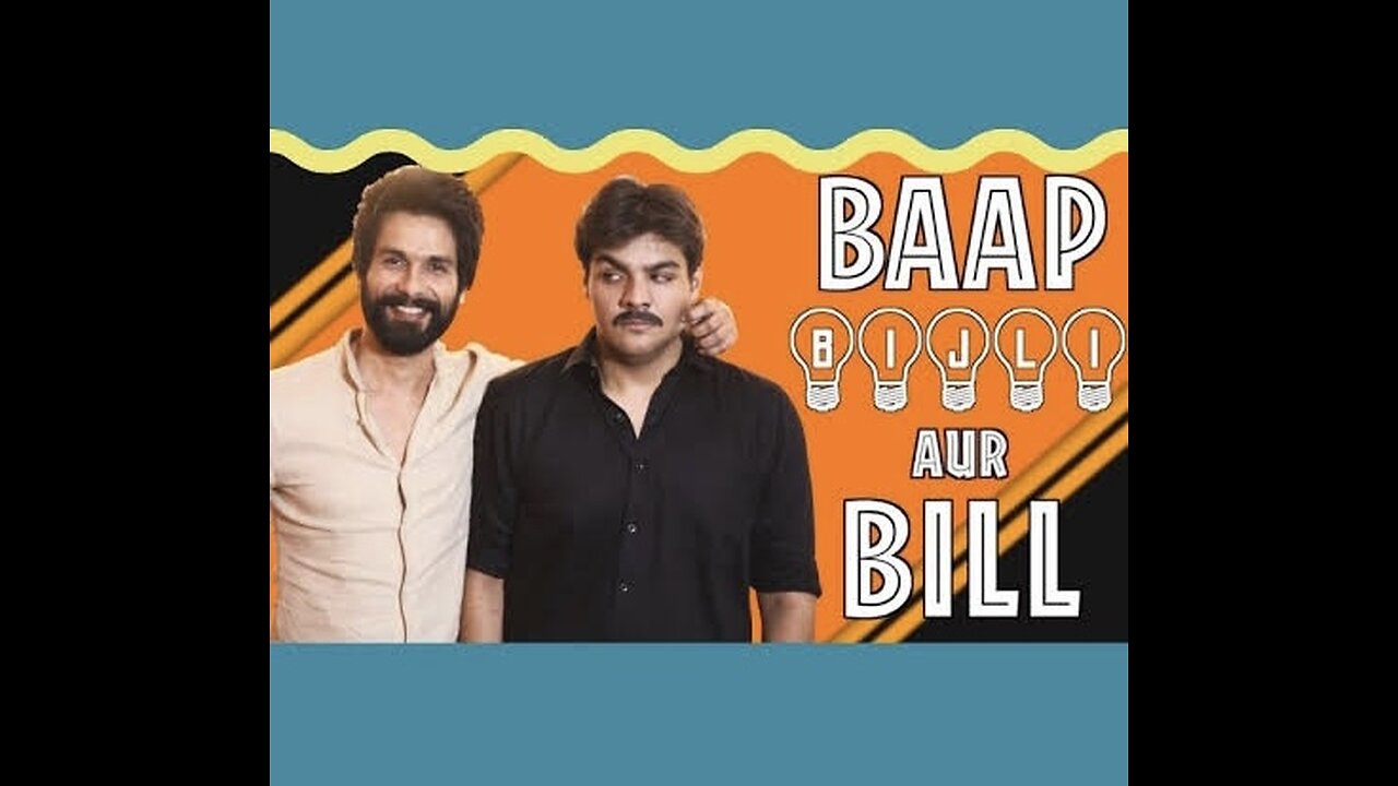 Baap Bijli Aur Bill Ft. Shahid Kapoor _ _ #shorts I Ashish Chanchlani | Simran Dhanwani |Jadu 2023