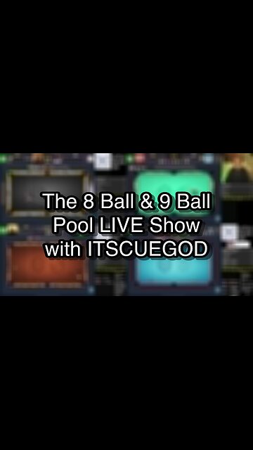 The 8 Ball & 9 Ball Pool LIVE Show with ITSCUEGOD