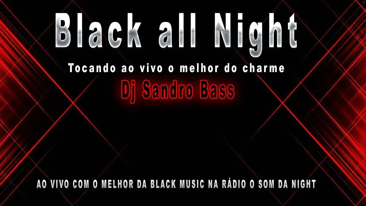 Black all Night Dj Sandro Bass