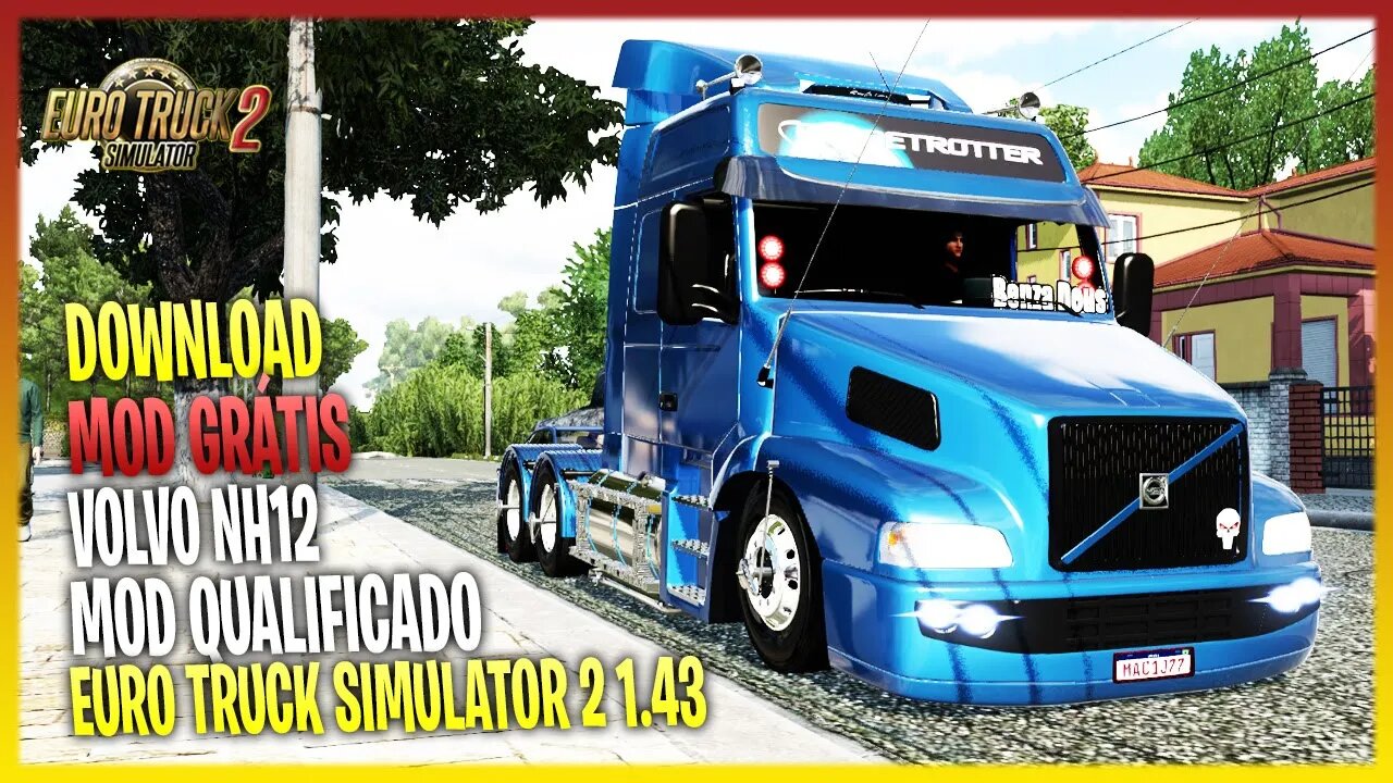 ▶️ETS2 1.43 VOLVO NH12 COM VÁRIOS ACESSÓRIOS MOD QUALIFICADO PARA EURO TRUCK SIMULATOR 2