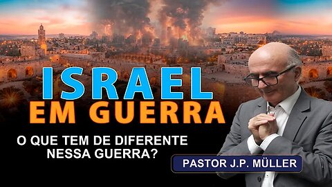 A GUERRA EM ISRAEL PARTE 1
