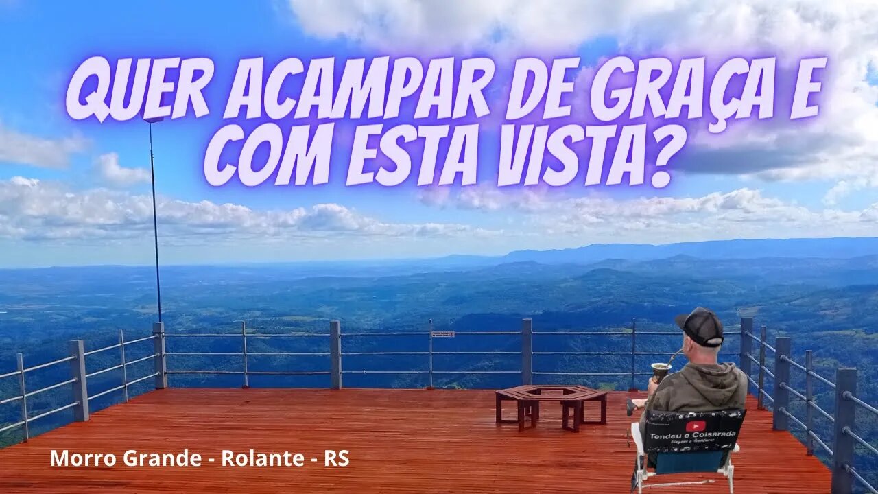 ACAMPANDO NO PARQUE MUNICIPAL E CAMPING DA ASA DELTA | Mirante Morro Grande - Rolante / RS 👉gratuito