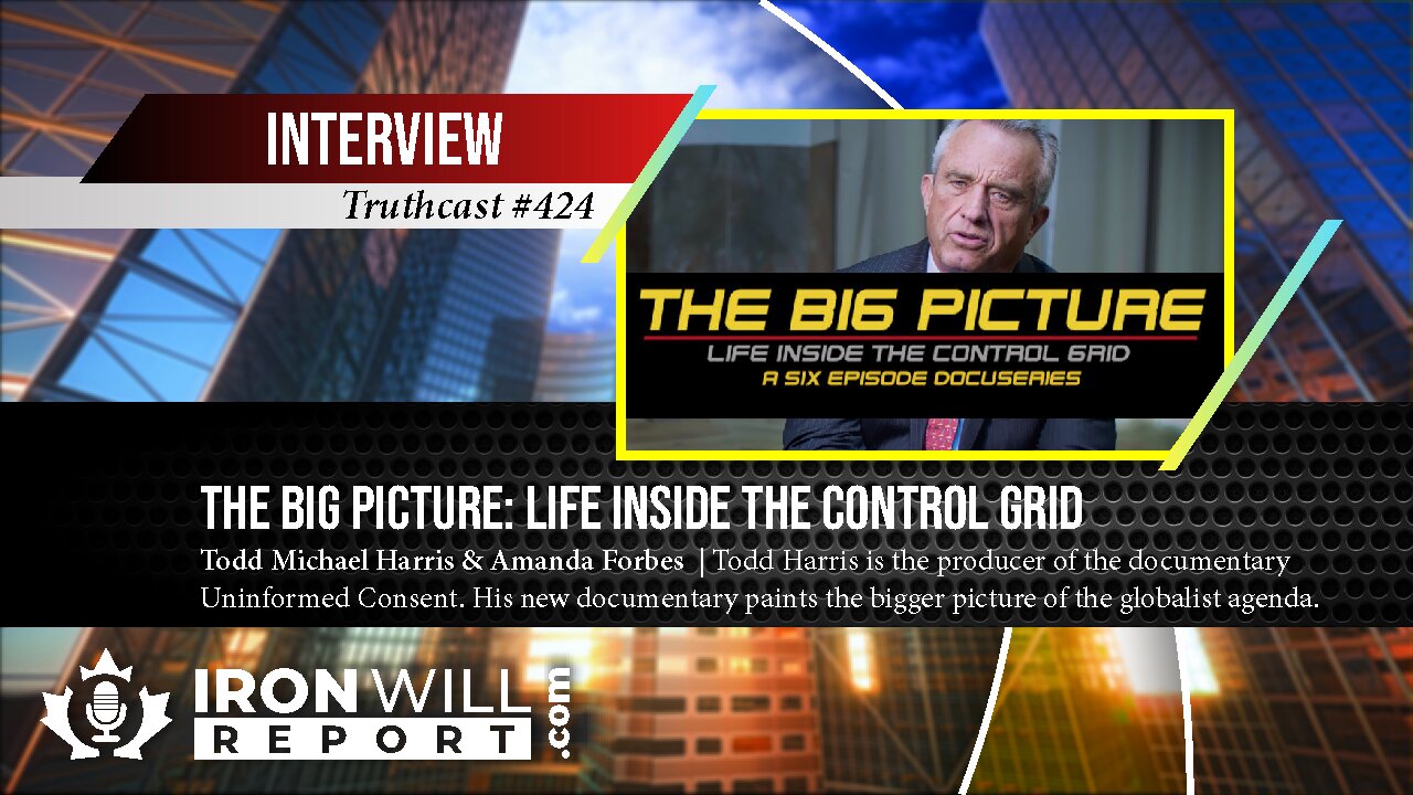 The Big Picture: Life Inside the Control Grid