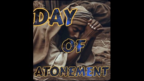 Upcoming high, holy Day Day of atonement ￼