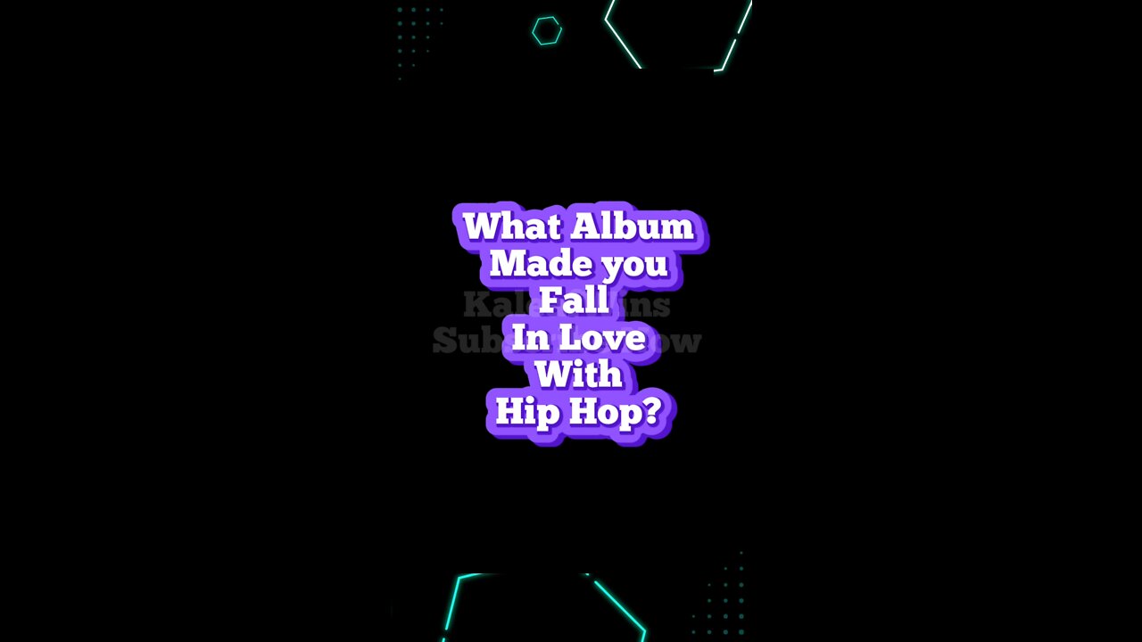 What Album Made you Fall In Love with Hip Hop?