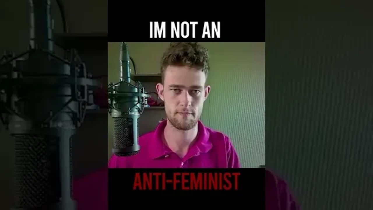 I'm not an anti feminist #shorts