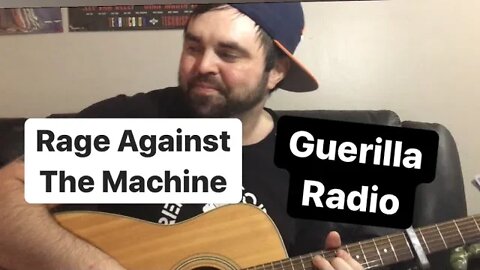 Guerilla Radio - Rage Against The Machine (Acoustic Remix)