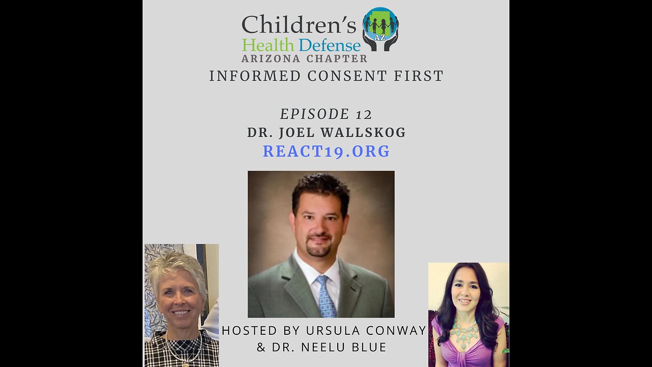 08/06/24 INFORMED CONSENT FIRST - Episode 12: Dr. Joel Wallskog