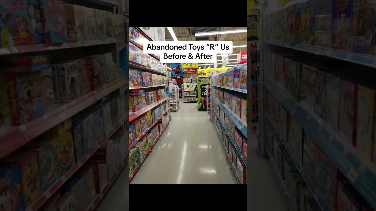Abandoned Toys R Us Before and After