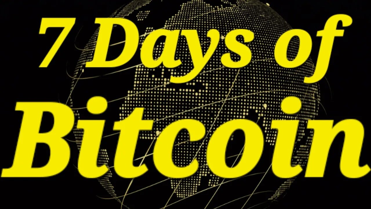 Crypto | Bitcoin | Ethereum | Binance | 7 Days of Bitcoin