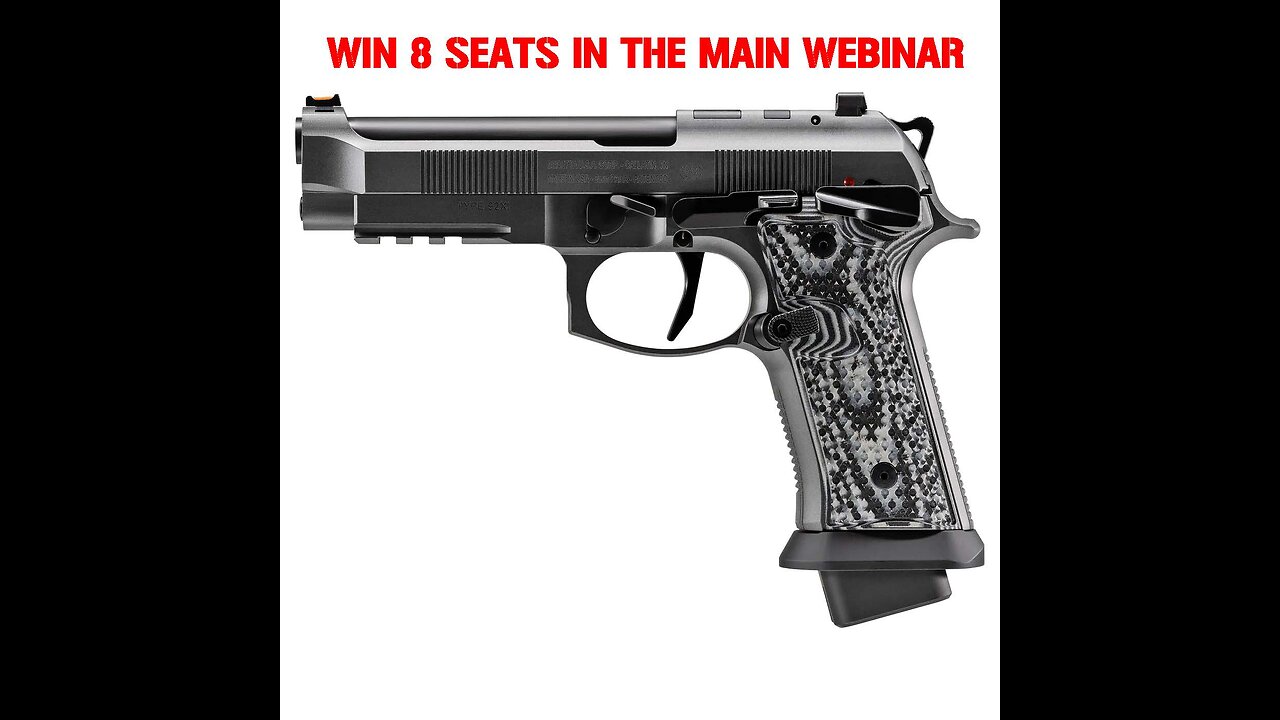 BERETTA 92XI SQUALO MINI #1 FOR 8 SEATS IN THE MAIN WEBINAR