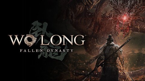 I think we've got the hang of this | Wo Long Fallen Dynasty Day 2 |