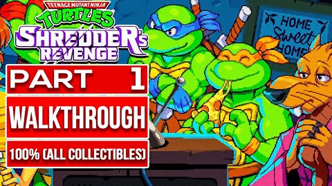 TEENAGE MUTANT NINJA TURTLES SHREDDER'S REVENGE Gameplay Walkthrough PART 1 No Commentary