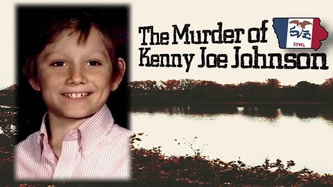 The Murder of Kenny Joe Johnson