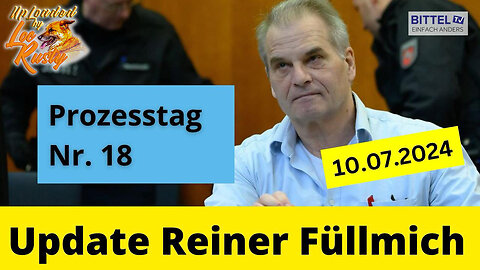 BittelTV: Update Reiner Füllmich | 10.07.2024