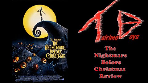 The Nightmare Before Christmas | Retro Boys Reviews | Tairimo Boys Podcast