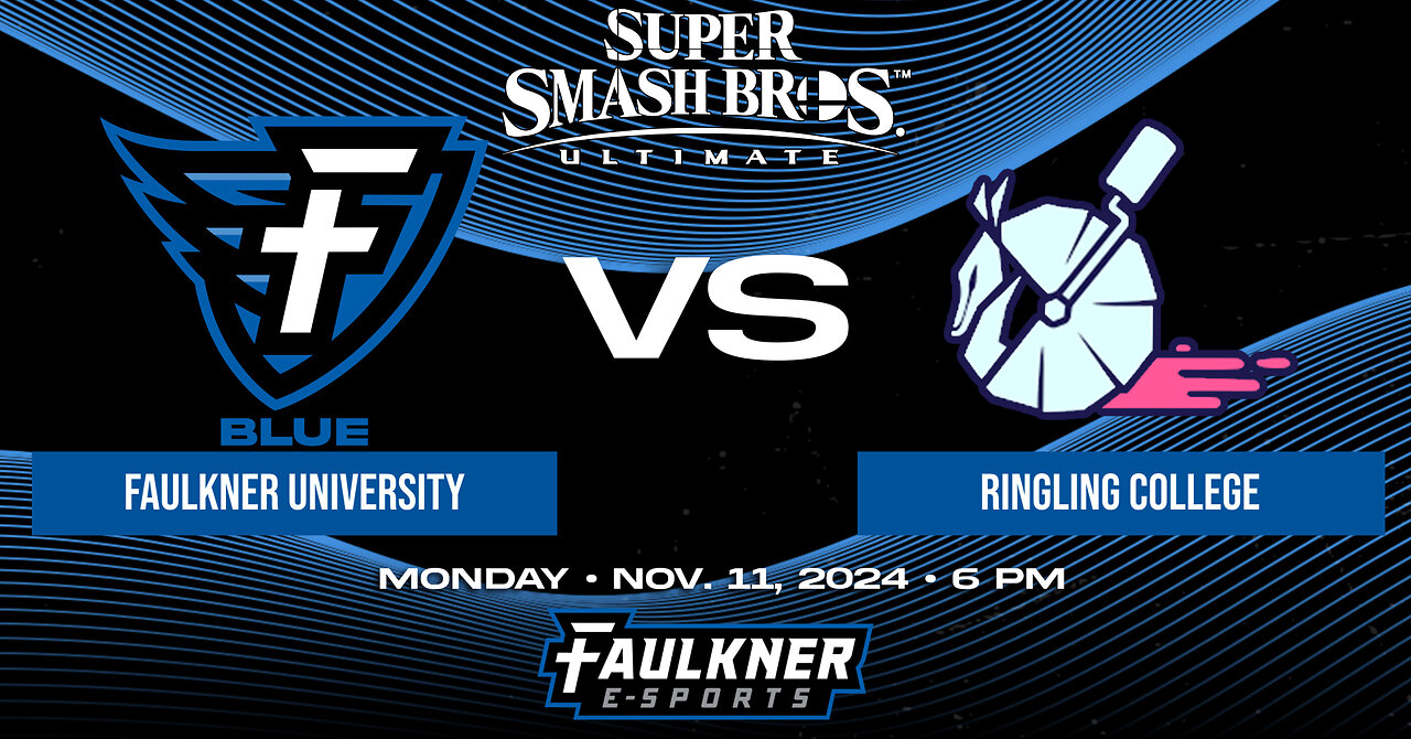 Smash Bros. Playoffs- Faulkner Blue vs. Ringling (11/11/2024)