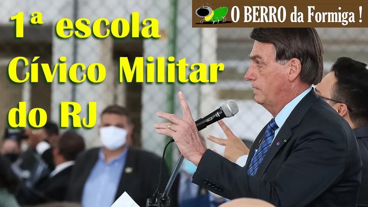 Bolsonaro inaugura 1ª escola Cívico Militar do RJ