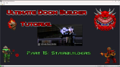 Ultimate Doom Builder Tutorial: Part 15: Poison Pits and Stairbuilders