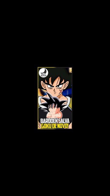 Bardock SALVOU O GOKU várias vezes? #Shorts | Hueco Mundo