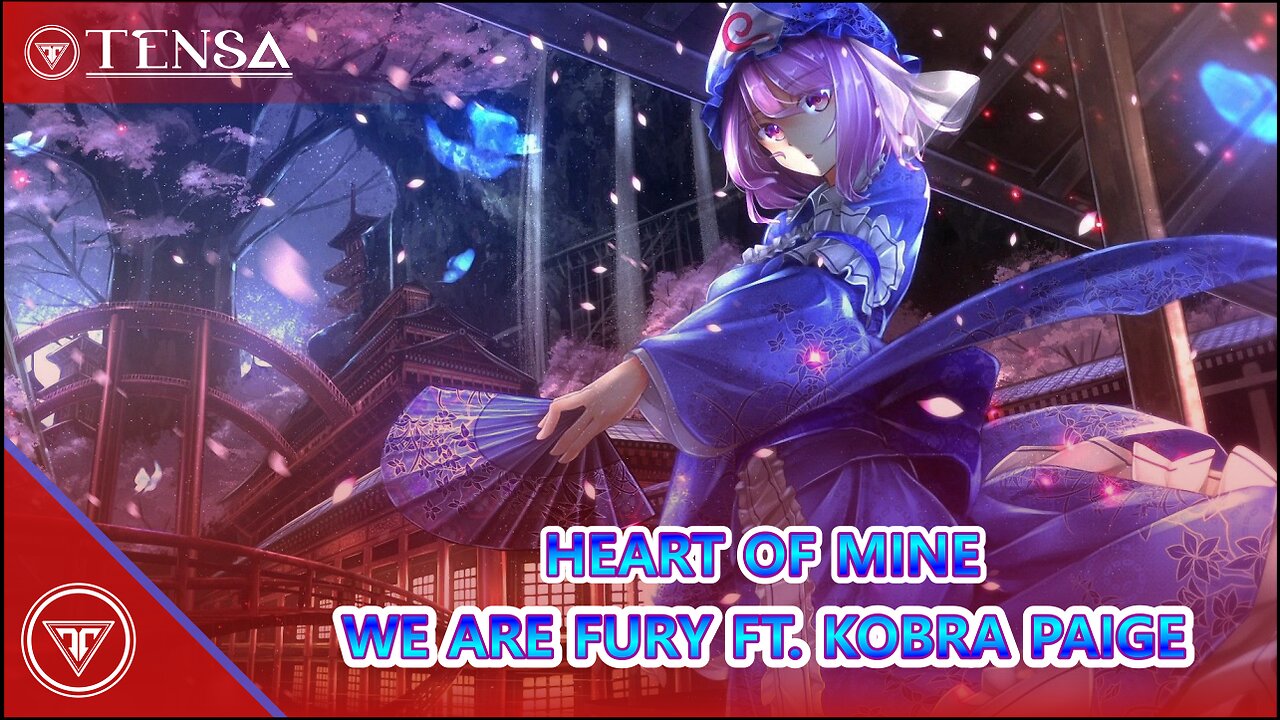 Nightcore - Heart of Mine (WE ARE FURY ft. Kobra Paige)