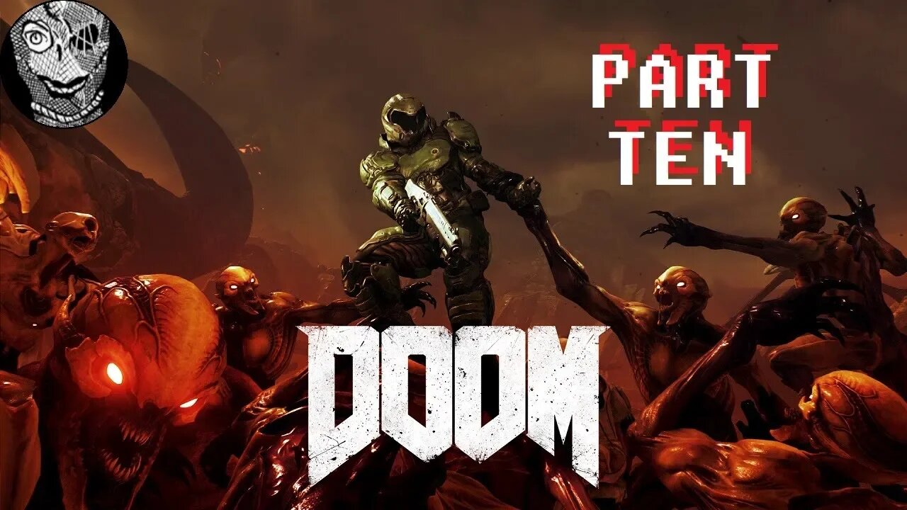 (PART 10) [Titan's Realm] Doom (2016)