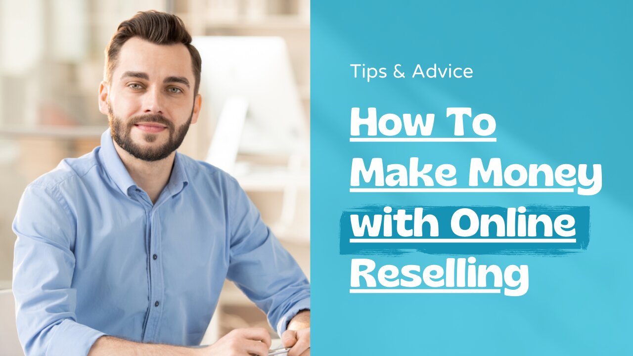 Tips and Strategies for Successful Online Reselling