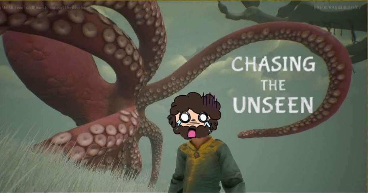 Chat Makes Me Suffer by Playing This Game, Chasing the Unseen
