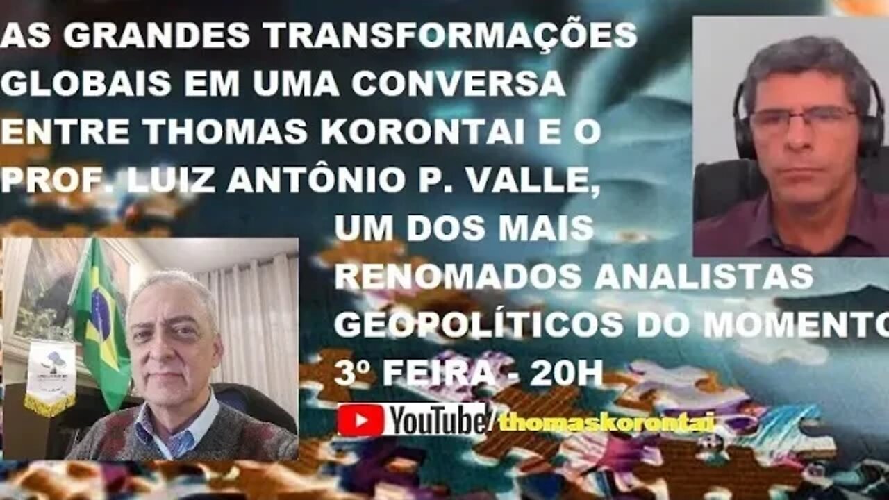 AS GRANDES TRANSFORMAÇÕES GLOBAIS - PROF. LUIZ ANTÔNIO P. VALLE