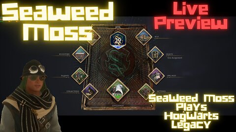Hogwarts Legacy Live Preview!! Keep An Eye Out For SeaWeed Moss!!