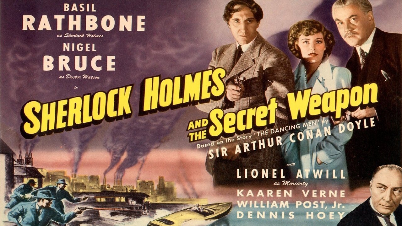 Sherlock Holmes and the Secret Weapon (1942) Basil Rathbone