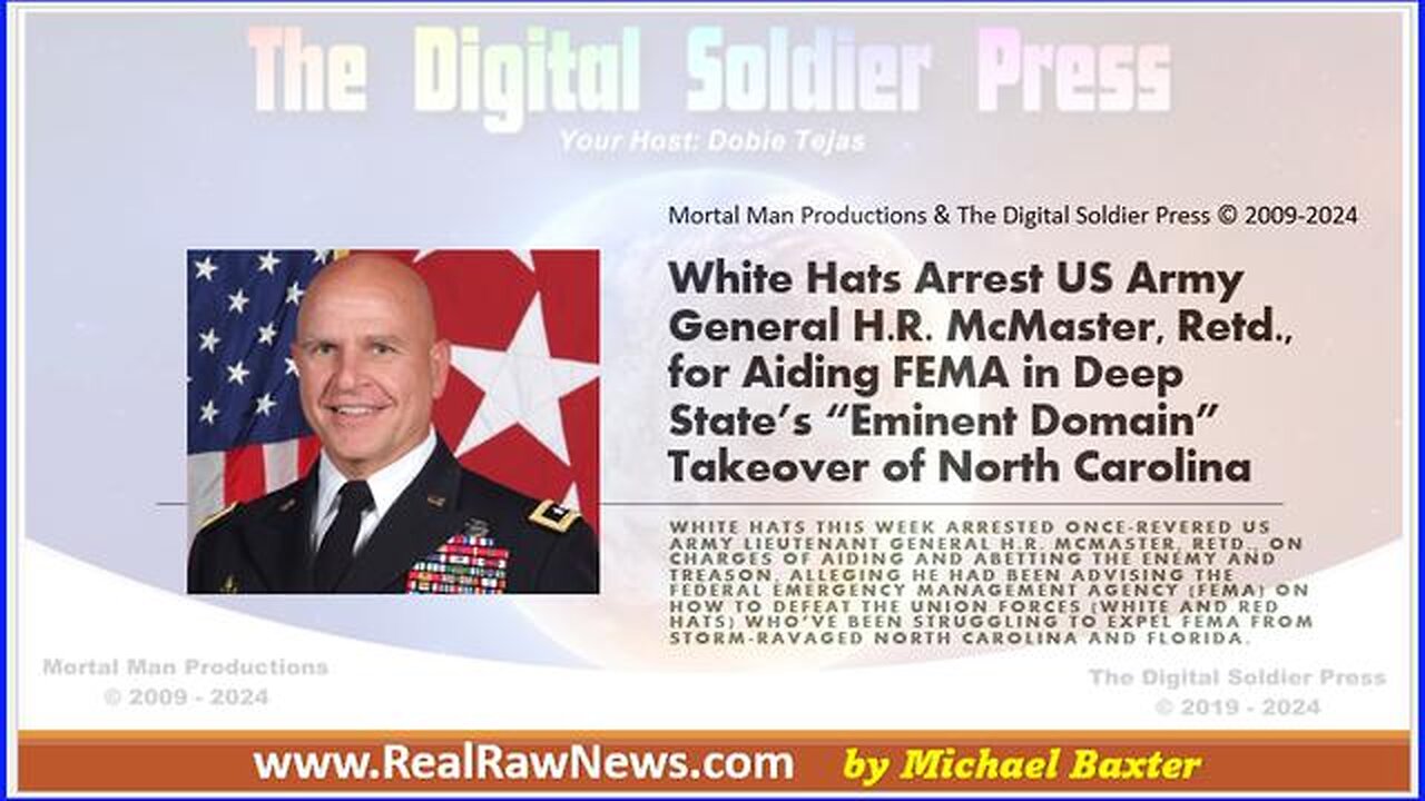 White Hats Arrest Ret Gen H R McMaster for TREASON