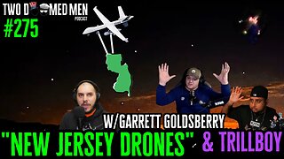 Episode 275 "New Jersey Dones" w/Garrett Goldsberry & Trillboy