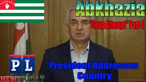 Abkhazia "Coup Attempt" #4: President "IF NEED BE, I WILL IMPOSE THE STATE OF EMERGENCY."